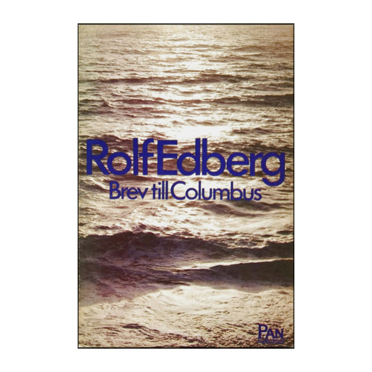 Rolf Edberg: Brev Till Columbus