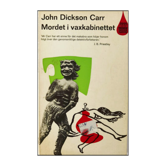John Dickson Carr: Mordet I Växkabinettet