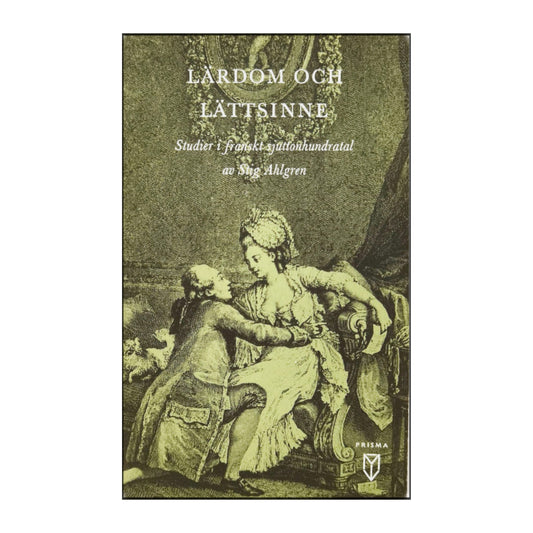 Stig Ahlgren: Lärdom Och Lättsinne