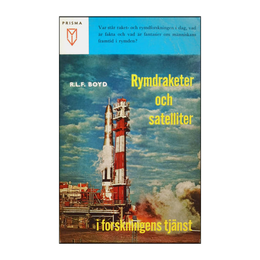 R. L. F. Boyd: Rymdrakter Och Satelliter