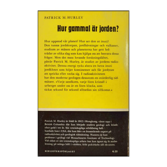 Patrick M. Hurley: Hur Gammal Är Jorden