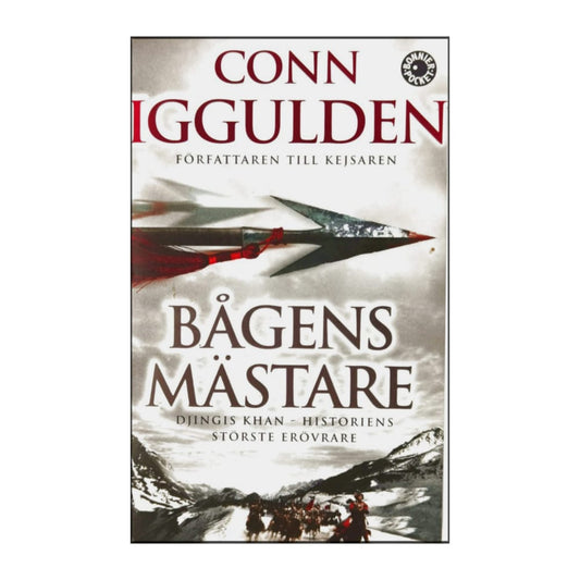 Conn Iggulden: Bågens Mästare