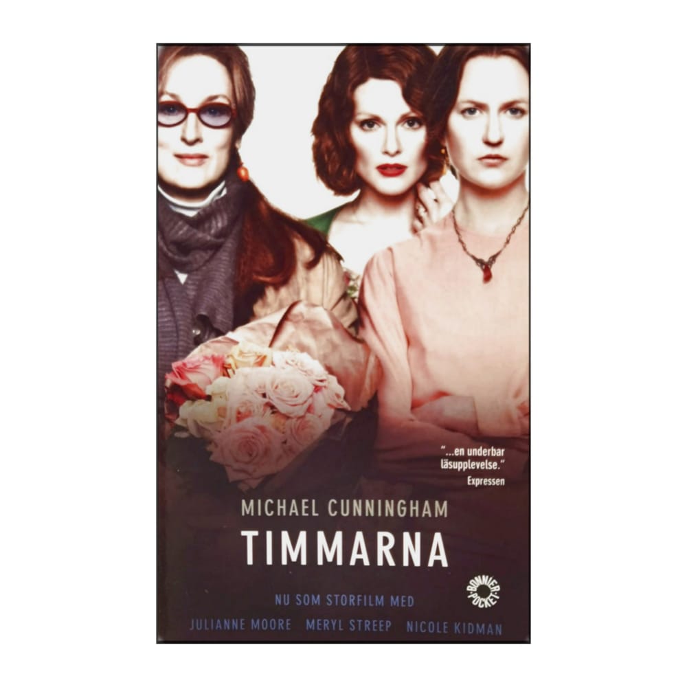 Michael Cunningham: Timmarna