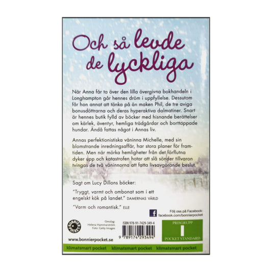 Lucy Dillon: Och Så Levde De Lyckliga