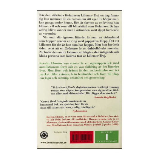 Kerstin Ekman: Grand Final I Skojarbranschen