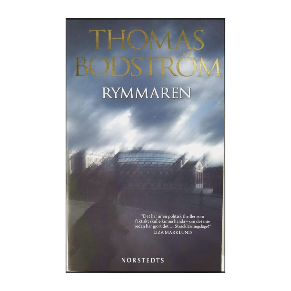 Thomas Bodström: Rymmaren