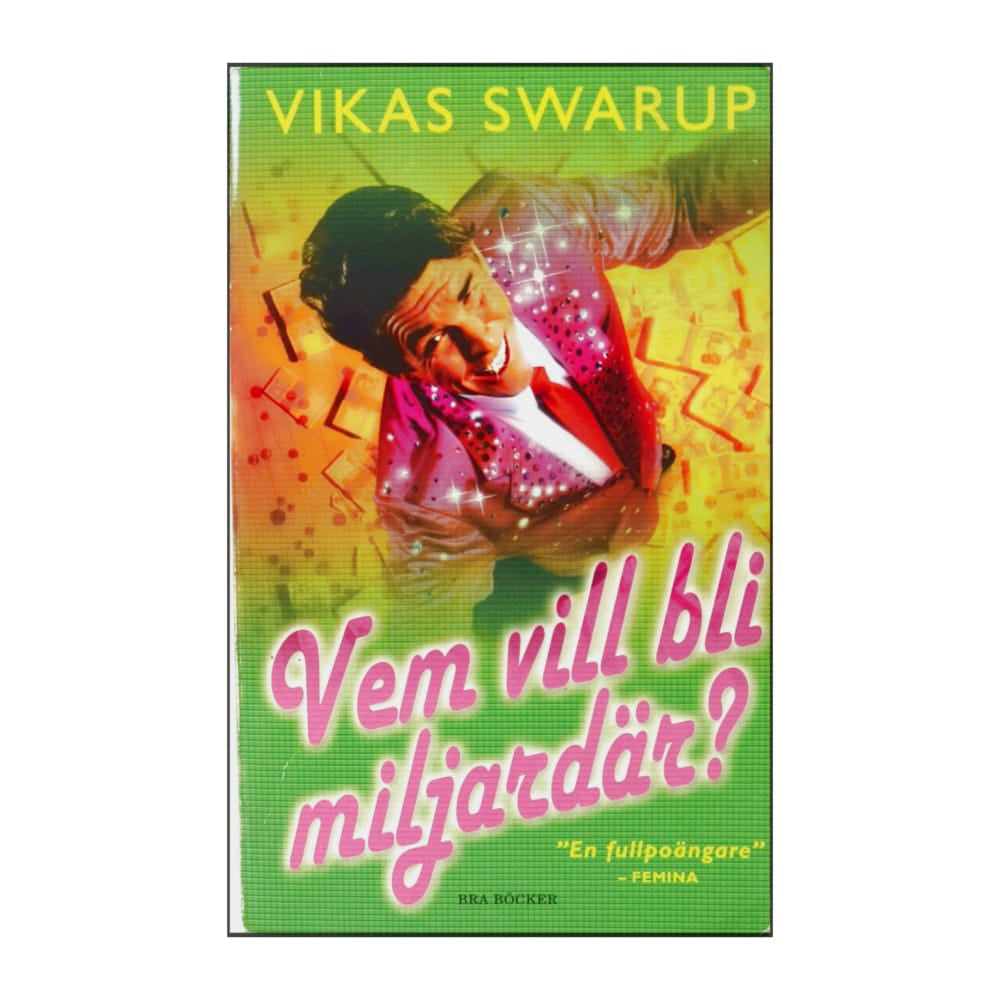 Vikas Swarup: Vem Vill Bli Miljardär?