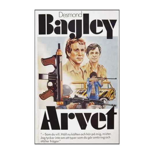 Desmond Bagley: Arvet