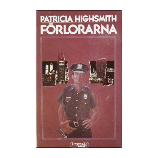 Patricia Highsmith: Förlorarna