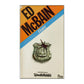 Ed Mcbain: Hatet