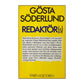 Gösta Söderlund: Redaktörs