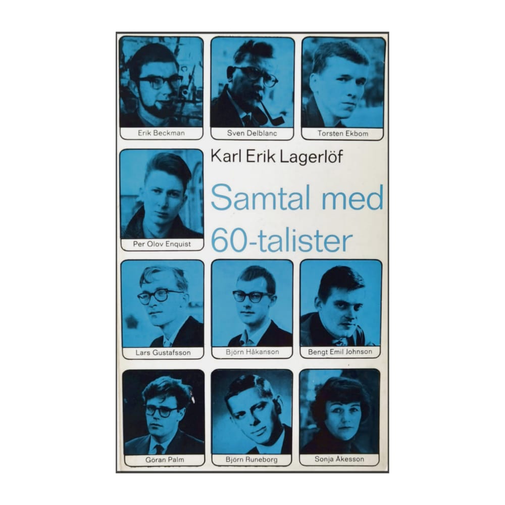 Karl Erik Lagerlo¨F: Samtal Med 60-Talister