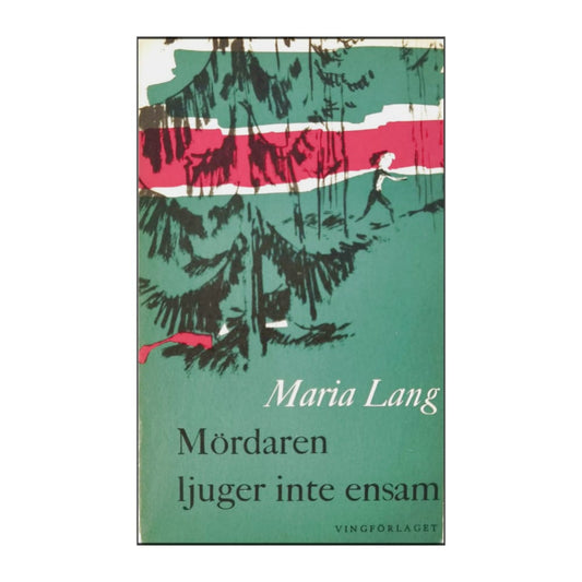 Maria Lang: Mördaren Ljuger Inte Ensam
