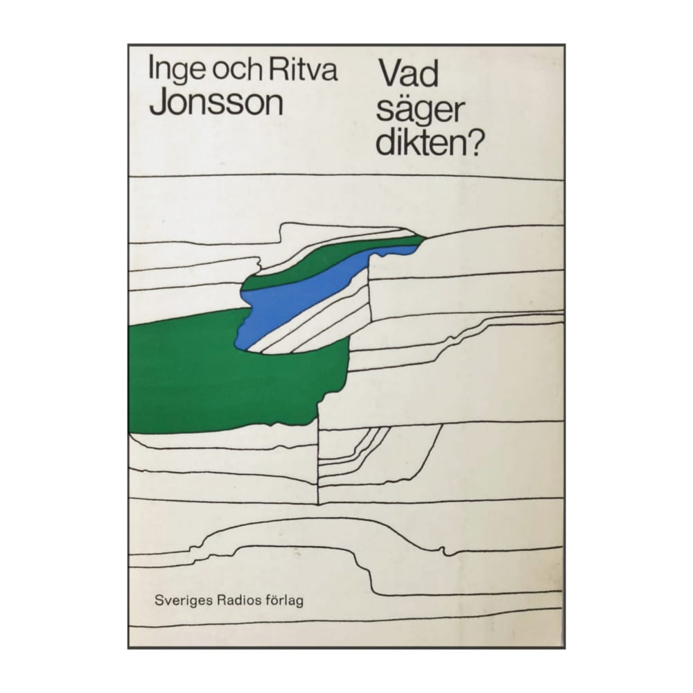 Inge Jonsson & Ritva Jonsson: Vad Säger Dikten
