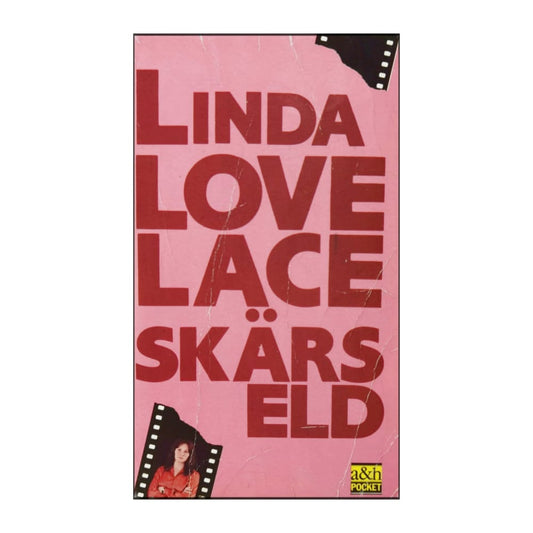 Linda Lovelace: Skärseld