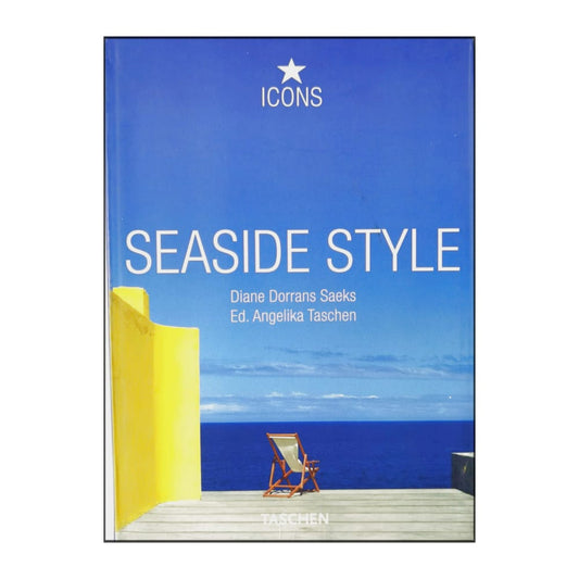 Diane Dorrans Saeks: Seaside Style