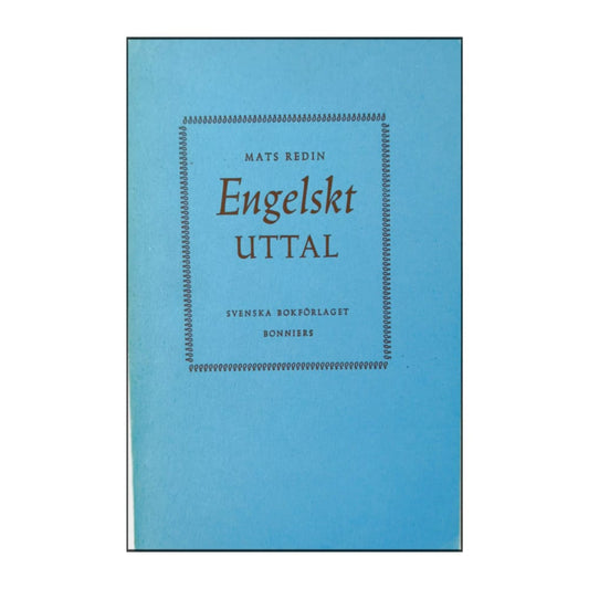 Mats Redin: Engelskt Uttal