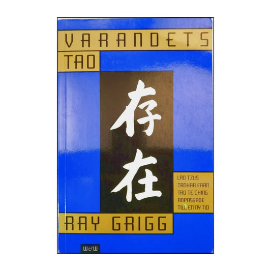 Ray Grigg: Varandets Tao