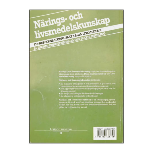 Ingrid Christenson & Ing-Marie Sundling: Närings- Och Livsmedelskunskap