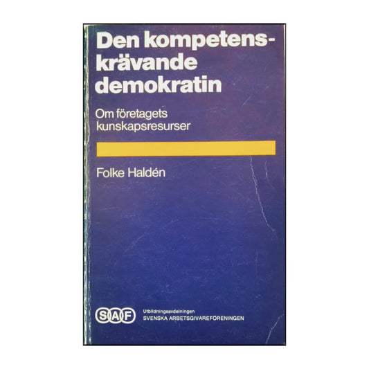 Folke Halden: Den Kompetenskrävande Demokratin