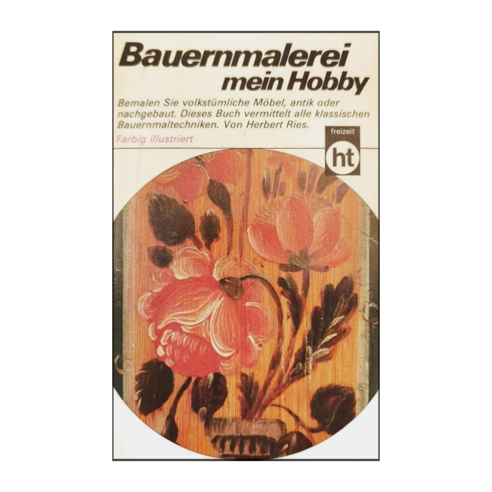 Bauernmaleri Mein Hobby