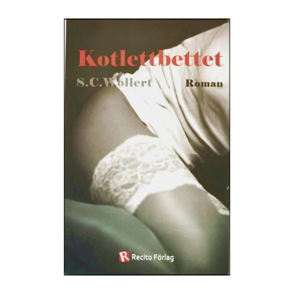 S. C. Wollert: Kotlettbettet