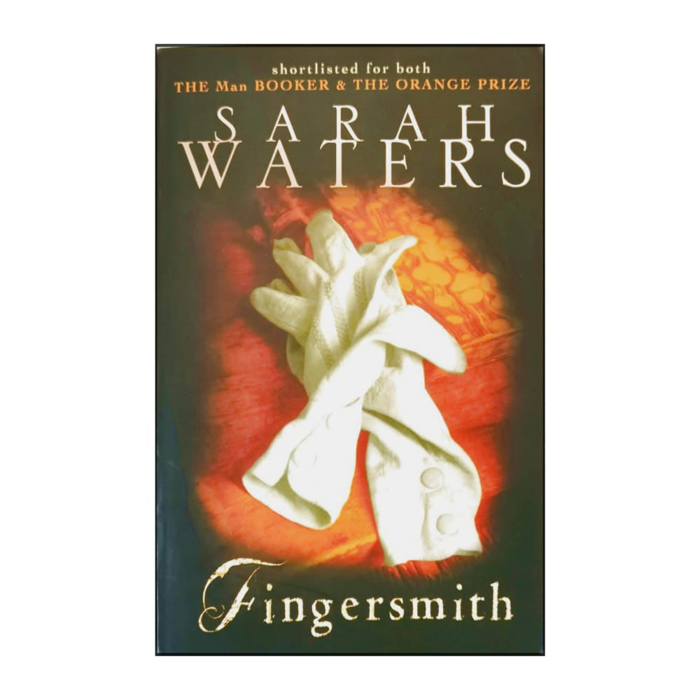 Sarah Waters: Fingersmith