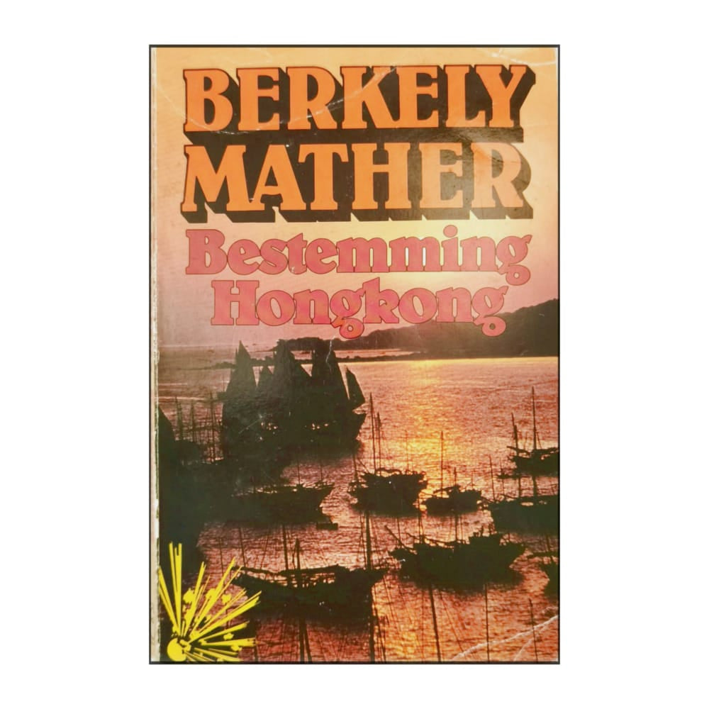 Berkely Mather: Bestemming Hongkong