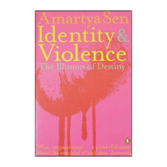 Amartya Sen: Identity And Violence