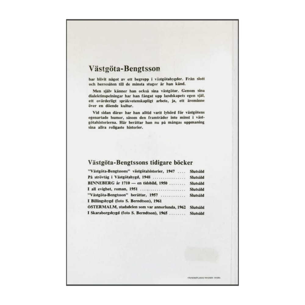 Västgöta-Bengtsson: Mina Roligaste Historier