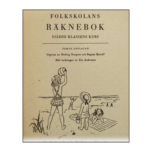 Folkskolans Räknebok: Fjärde Klassen