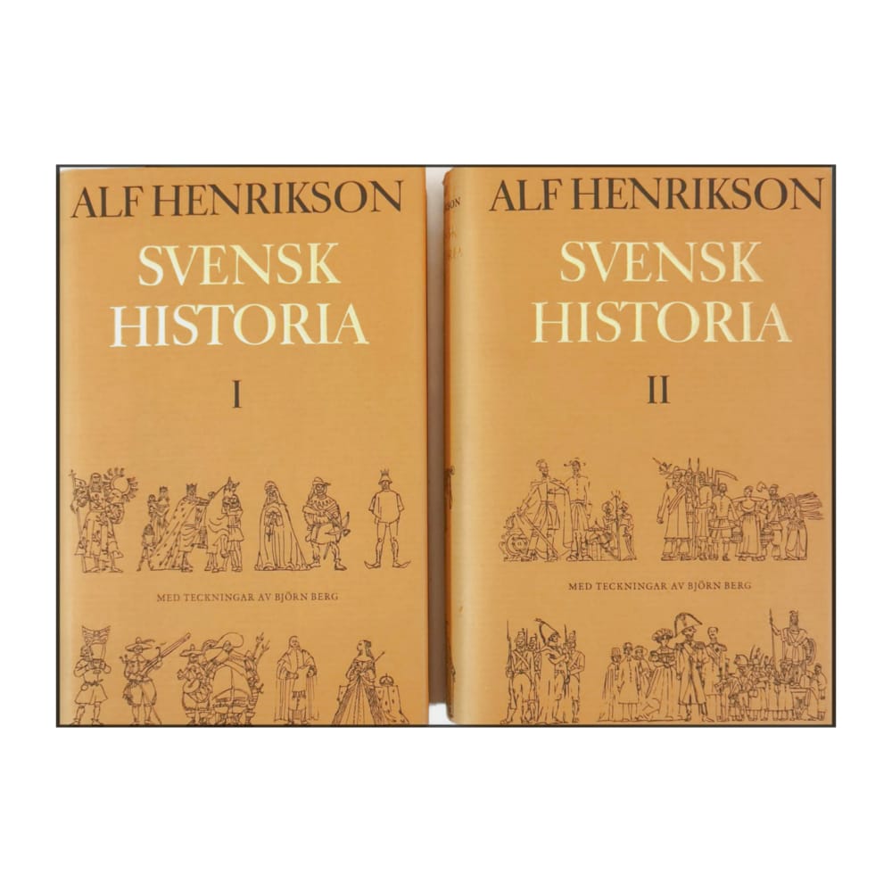 Alf Henrikson: Svensk Historia 1-2