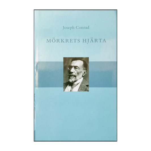 Joseph Conrad: Mörkrets Hjärta