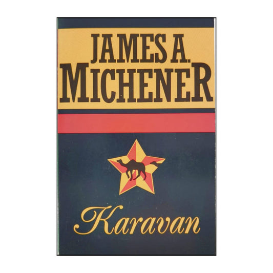 James A. Michener: Karavan
