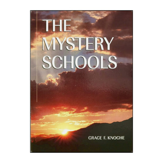 Grace F. Knoche: The Mystery Schools