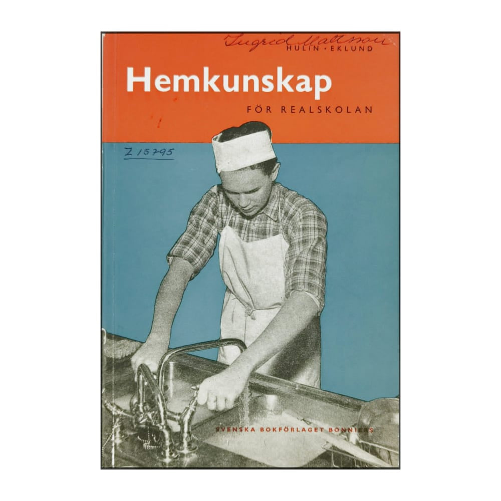 Gunhild Hulin & Harry Eklund: Hemkunskap För Realskolan