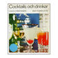 Viggo Christensen & Odd Tommelstad: Cocktails Och Drinkar