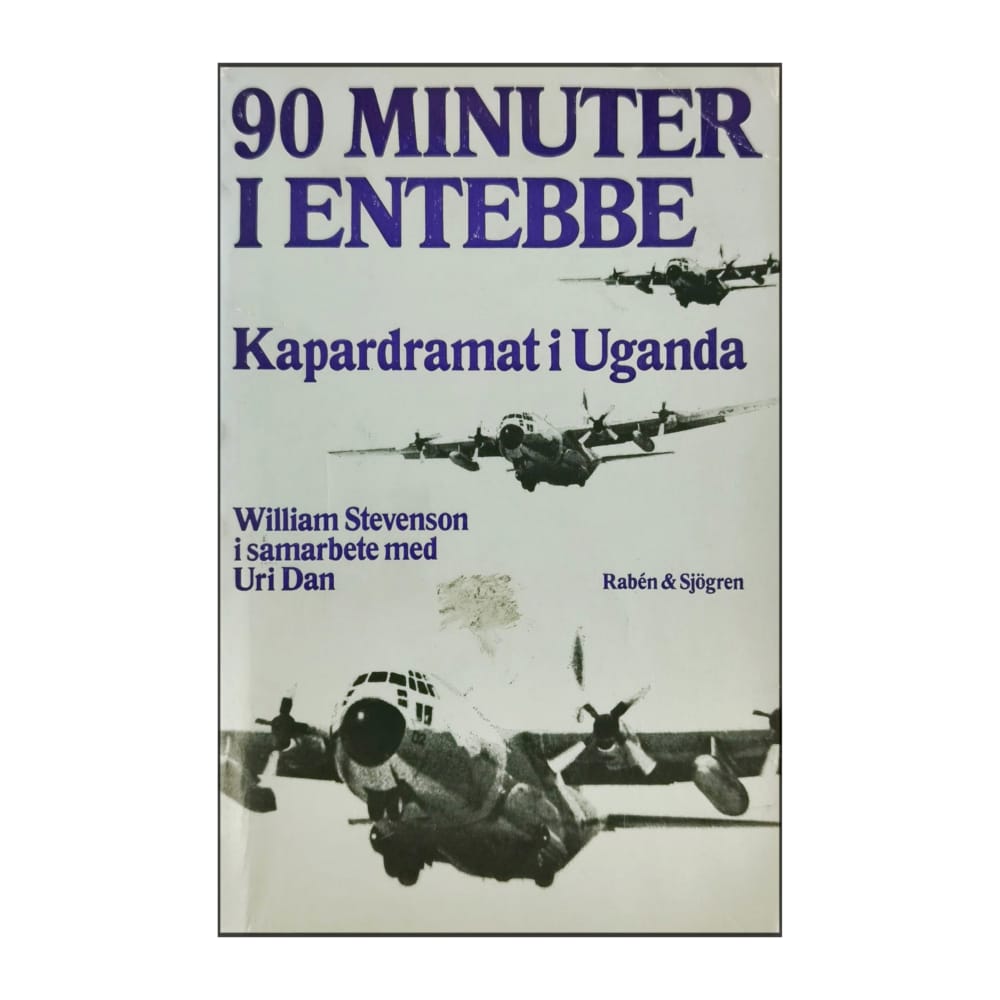 William Stevenson: 90 Minuter I Entebbe