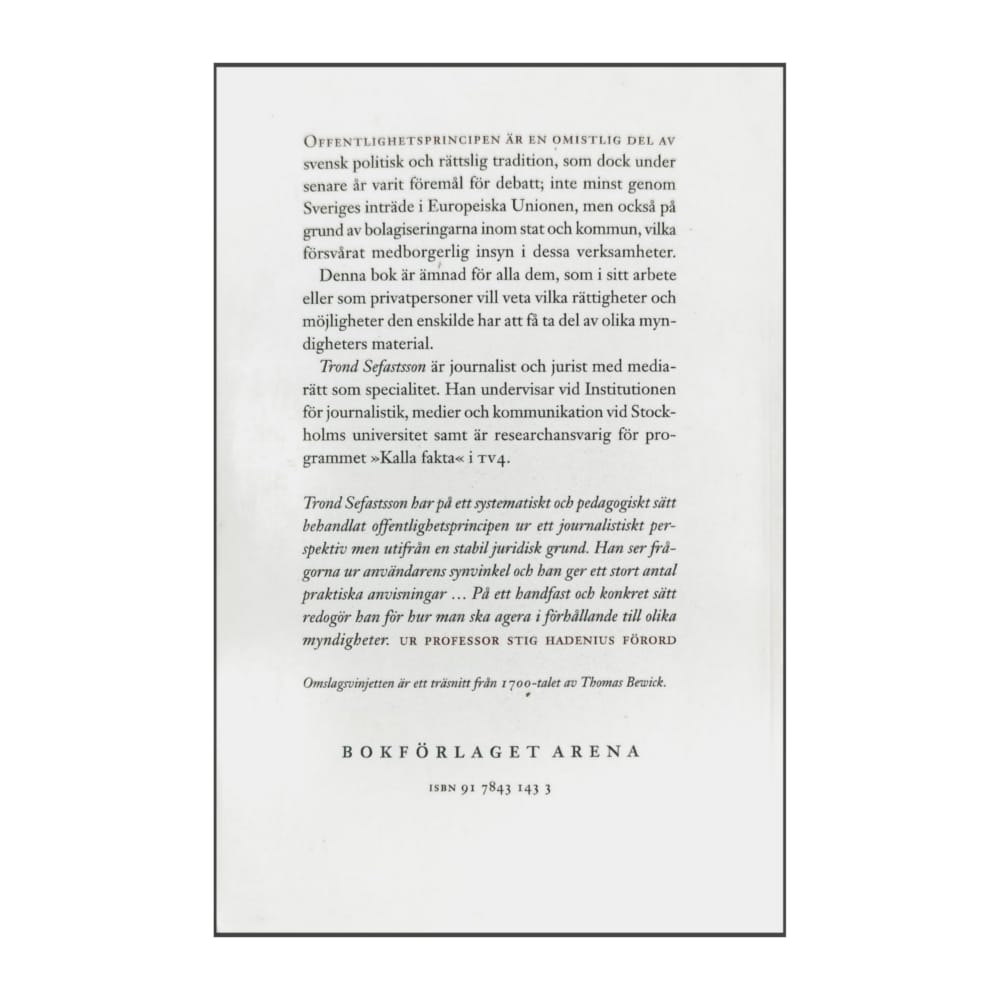 Trond Sefastsson: Offentlighetsprincipen I Praktiken