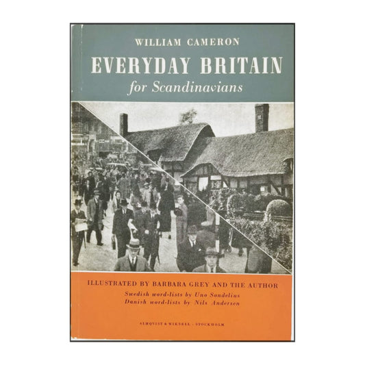 William Cameron: Everyday Britain For Scandinavians