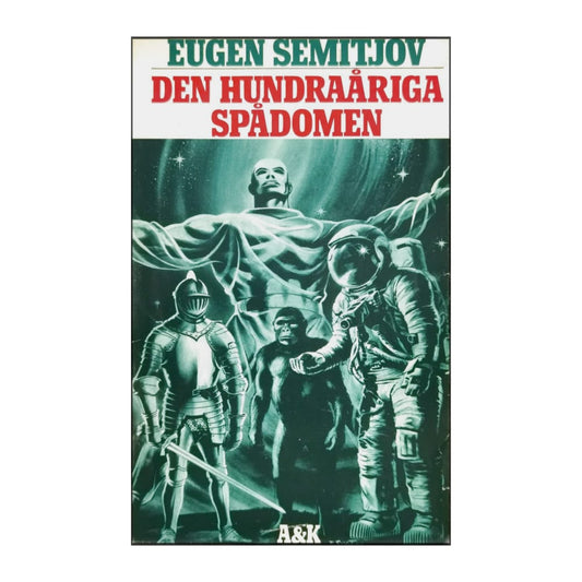 Eugen Semitjov: Den Hundraåriga Spådomen