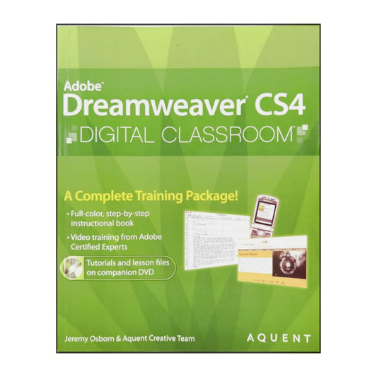 Aquent Creative Team & Jeremy Osborn: Dreamweaver Cs4