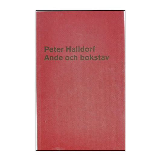 Peter Halldorf: Ande Och Bokstav