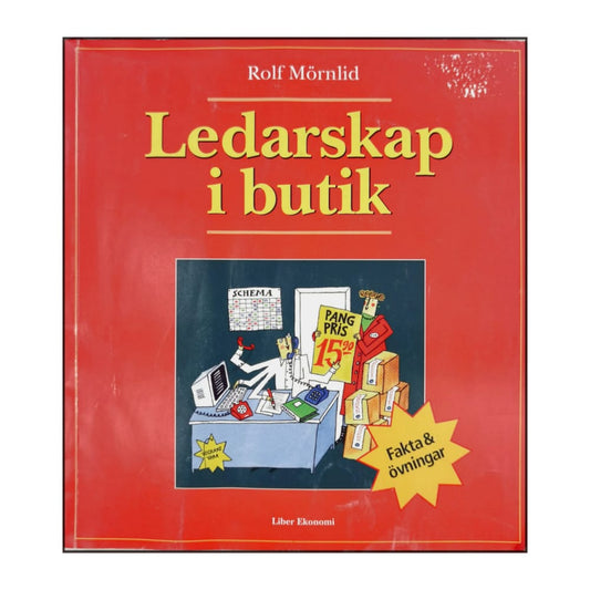 Rolf Mörnlid: Ledarskap I Butik