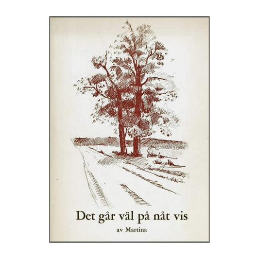 Martina: Det Går Väl På Nåt Vis