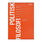 Politisk Filosofi: 0212 + 0312