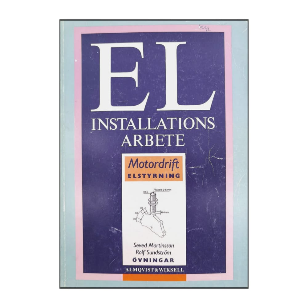 Seved Martinson & Rolf Sundström: Elinstallationsarbete