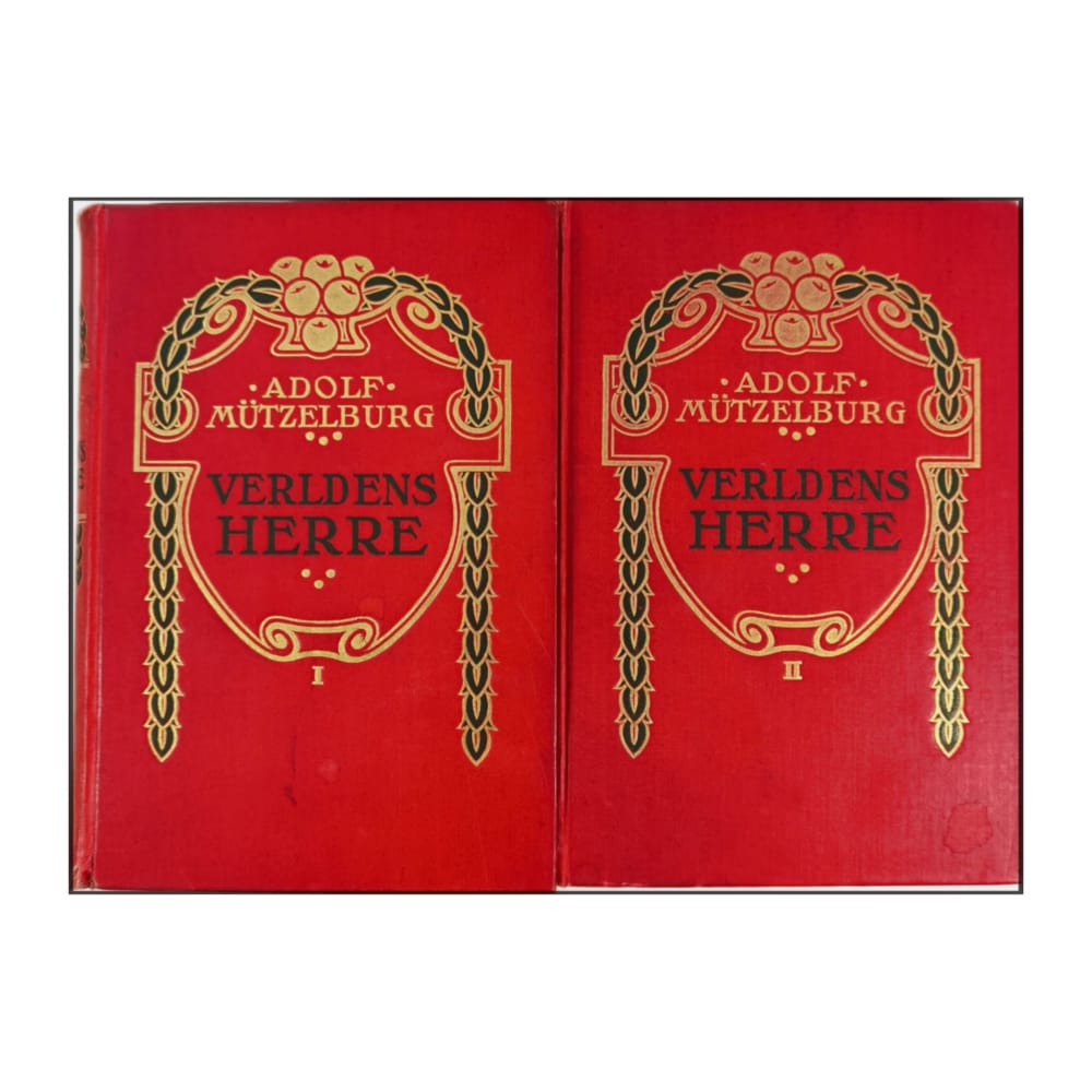 Adolf Mützelburg: Verldens Herre 1-2