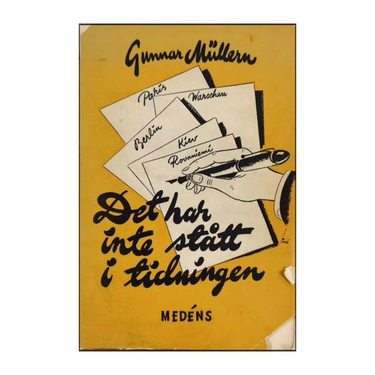 Gunnar Müllern: Det Har Inte Stått I Tidningen