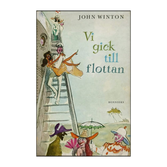 John Winton: Vi Gick Till Flottan